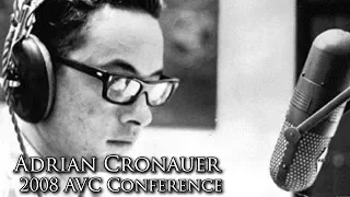 Good Morning, Vietnam!: Adrian Cronauer on Accuracy (2008 AVC Conference)