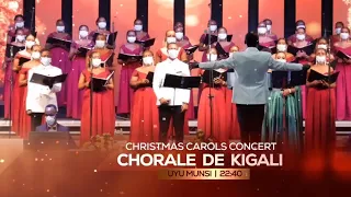 Christmas Carols Concert 2020 by CHORALE DE KIGALI