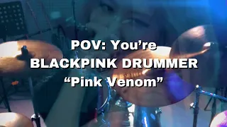 POV: You’re BLACKPINK Drummer (Pink Venom) - Coachella Version