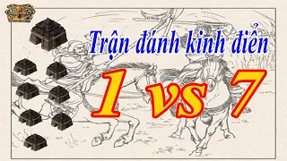 [ 1 vs 7 Kinh điển ]–{Hard}- Dragon Throne - Battle of Red Cliffs - Thuyết Minh