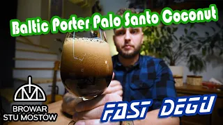 Fast Degu - Baltic Porter Palo Santo Coconut (Stu Mostów)