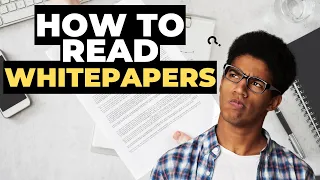 How to read a whitepaper – What to look for and Red Flags!