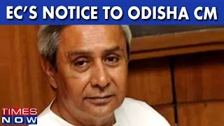 EC Issues Notice To Naveen Patnaik Seeking Explanation On Misrepresentation Of Election Expenses