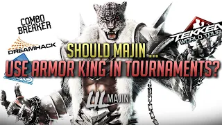 Should Lil Majin Play Armor King as a Secondary in Tournaments?!