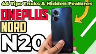 44 Tips Tricks for the OnePlus Nord N20 : Hidden Features!