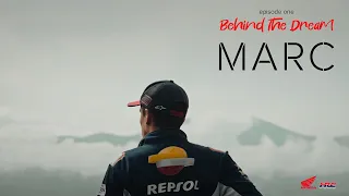 Behind the Dream: Marc