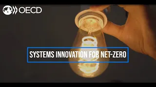 Systems innovation for net zero - OECD