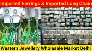 Imported Jewellery Wholesale Market Delhi | Western Earrings Wholesale | Korean Earrings Wholesale