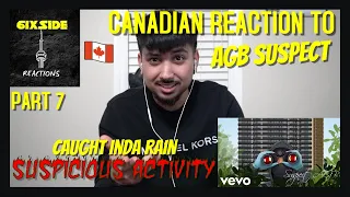 Suspect (AGB) - Caught Inda Rain (Official Audio) #Suspiciousactivity | CANADIAN REACTION PT7