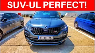 TATA VITEZOMAN, MAMA PARANOIA - Masina perfecta! Skoda Kodiaq RS