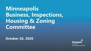 October 20, 2020 Business, Inspections, Housing & Zoning Committee