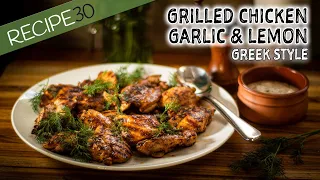 Garlic Grilled chicken, Greek Style!