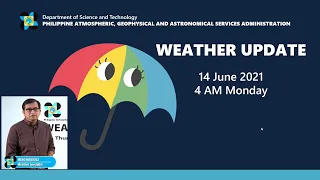 Public Weather Forecast Issued at 4:00 AM June 14, 2021