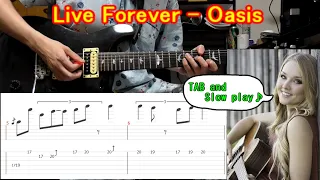 【TAB】Live Forever (Guitar solo) / Lesson - How to play