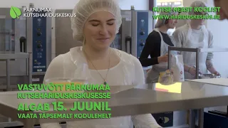 Pärnumaa Kutsehariduskeskuse tutvustus kevad 2020.