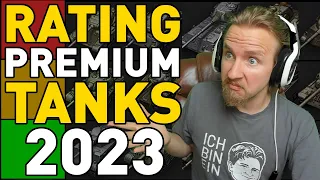 Rating ALL Tier 8 and 9 Premium Tanks in World of Tanks!