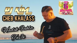 DJ Kim feat Cheb Khalass - Hadik El Fahla Ta3i (Clip Officiel) #chebkhalass #staifi #jdid