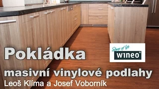 Jak se pokládá vinylová podlaha na zámek - masiv 5mm Wineo Designline