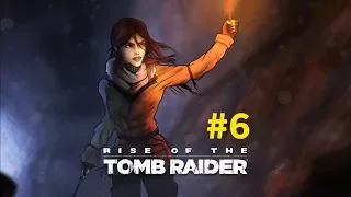 Rise of the TOMB RAIDER - Tam Çözüm - #6