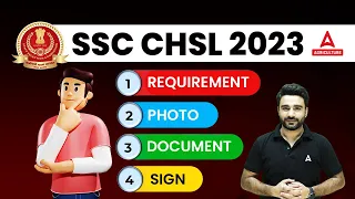 SSC CHSL 2023 | SSC CHSL Required Documents | Details By Sahil Madaan