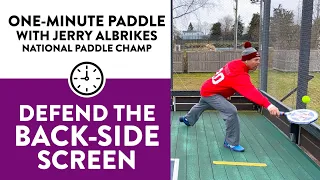 One-Minute Paddle — The Back-Side Screen (Backhand)
