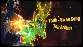 Talib - Swan Song. PoV: Top Archer.