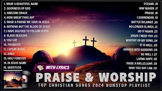 Top Christian Music of All Time Nonstop Playlist ~ Best Praise and Worship Songs 2023 (With Lyrics)