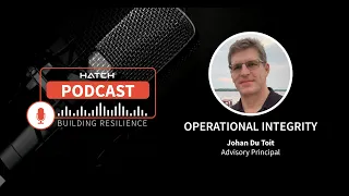 Operational Integrity - Episode 1 | Building Resilience Hatch Podcast