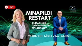 Minapildi restart! Kuidas luua tasakaalus ja õnnelik elu?