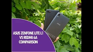 ASUS Zenfone Lite L1 vs Xiaomi Redmi 6A- Detailed Comparison