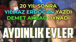 Yılmaz Erdoğan Yazdı , Demet Akbağ Oynadı . Cem Yılmaz, Ata Demirer , Metin Akpınar İzledi !