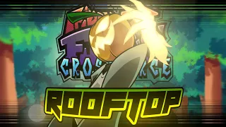 Rooftop - FNF: Crossforce [OST]