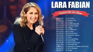 Lara Fabian Greatest Hits Full Album 2023 ❤ Lara Fabian Les Meilleures Chansons