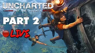Uncharted: The Lost Legacy - Live Walkthrough Part 2 + GRAND FINALE!