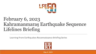 LFE Kahramanmaraş Earthquakes Reconnaissance Webinar: Hospitals