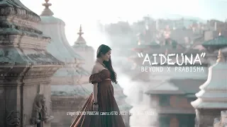 "AIDEUNA" - Beyond X Prabisha Adhikari