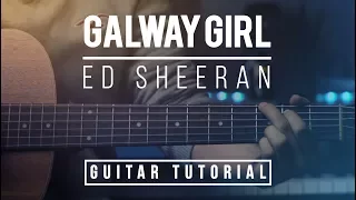 Galway Girl - Ed Sheeran | Guitar Lesson (Tutorial) How to play Chords,  Melody, Accurate Solo