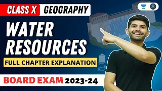 Geography | Water Resources | Full Chapter Explanation | Digraj Singh Rajput