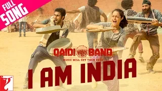 I am India - Full Song | Qaidi Band | Aadar Jain | Anya Singh | Arijit Singh | Yashita Sharma