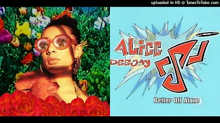 Eliza Rose vs. Alice Deejay - Baddest Of Them All vs. Better Off Alone [MASHUP]