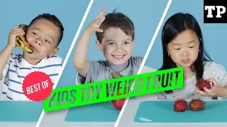 Kids Try Stuff: Best of Exotic Fruit