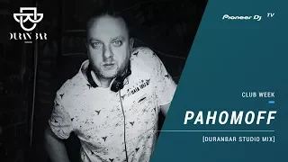 DURAN BAR / PAHOMOFF Studio Mix @ Pioneer DJ TV | Moscow