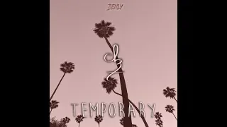 Benly - Temporary (Official Lyric Video)