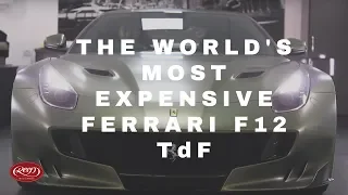 THE WORLD'S MOST EXPENSIVE FERRARI F12 TdF | Reep Midlands