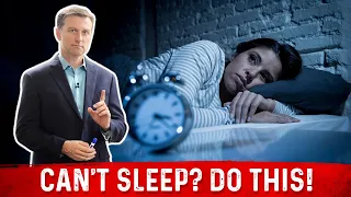 Can’t Sleep? Try These 5 Tips To Get a Better Night’s Sleep – Dr. Berg