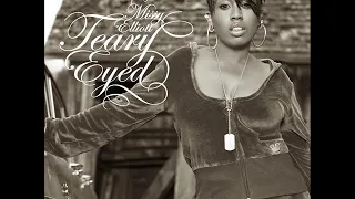 Missy Elliott - Teary Eyed (Maurice Joshua Club Mix) (AUDIO)