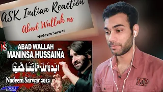 Ask Indian Reaction To Nadeem Sarwar  Abad Wallah  2012  نديم سروار  ابد والله لن ننسا حسينا