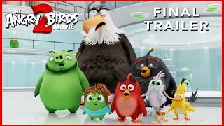 Final Trailer | THE ANGRY BIRDS MOVIE 2