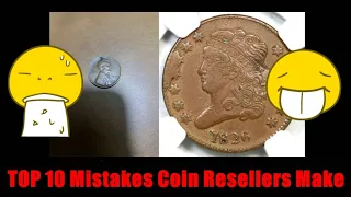 TOP 10 Mistakes Coin & Collectibles Resellers Make | DON'T DO THIS!!