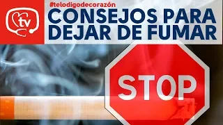 Consejos para dejar de fumar #telodigodecorazón